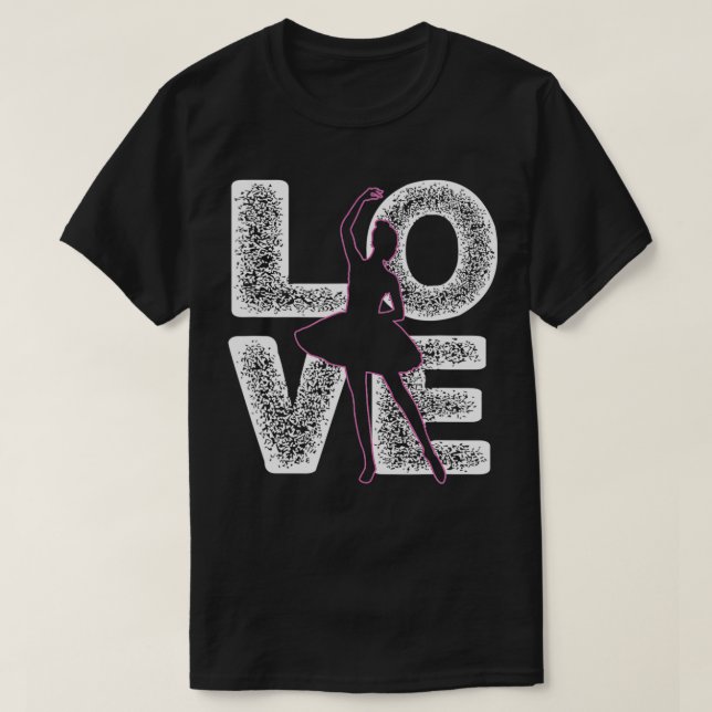 Camiseta Ballet Dancing Love Word Theme Graphic Design Ball (Frente do Design)