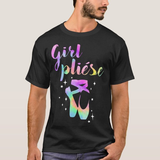 Camiseta Ballet Saying Quote Girl Pliese Pastel Rainbow Tie (Frente)
