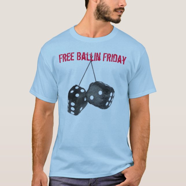 Camiseta Ballin livre sexta-feira (Frente)
