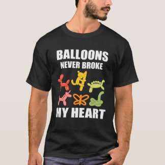 Camiseta Balloon Artist Never Broke Balloon Twisting Balloo