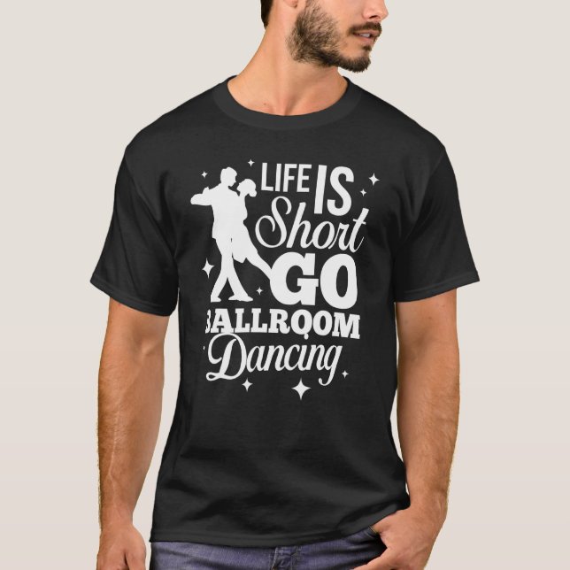 Camiseta Ballroom Dancing Beginner Music Dancer Lessons 1 (Frente)