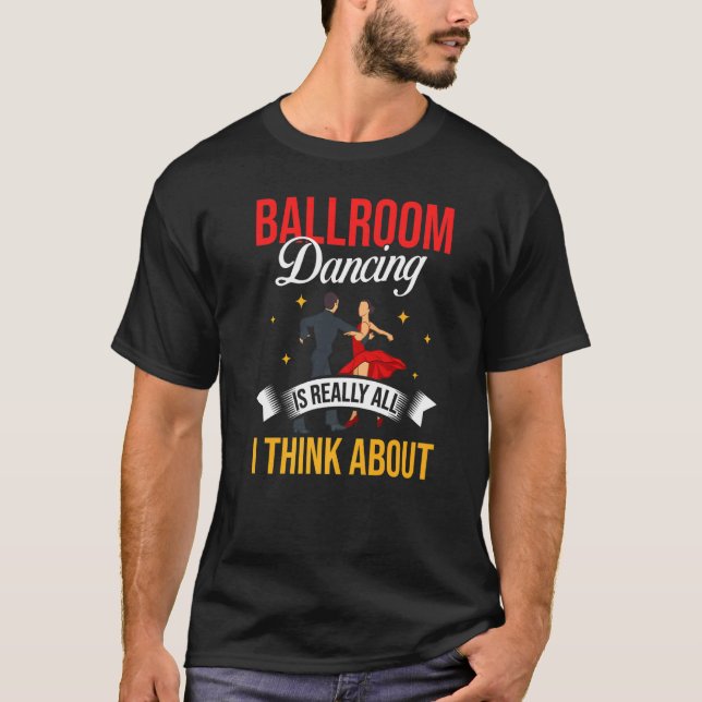 Camiseta Ballroom Dancing Beginner Music Dancer Lessons 2 (Frente)