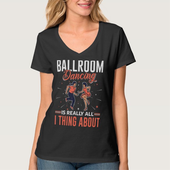 Camiseta Ballroom Dancing Beginner Music Dancer Lessons 4 (Frente)