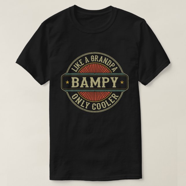 Camiseta Bampy, como um vovô, só um Dia de os pais mais leg (Frente do Design)