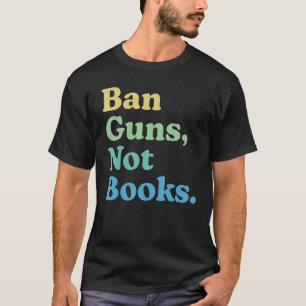 Camiseta Ban G Uns Not Books