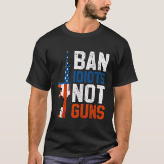 Camiseta Ban Idiots Not Guns