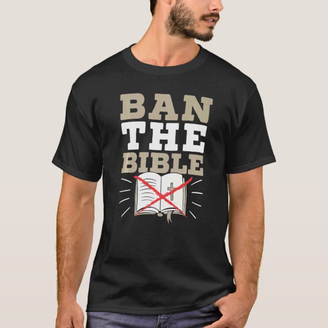 Camiseta Ban The Bible Anti Religion Agnostic Blackcraft At (Frente)