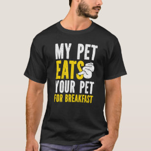 Camiseta Banana Ball Python Meu Pet Comeu Seu Pet Por Quebr