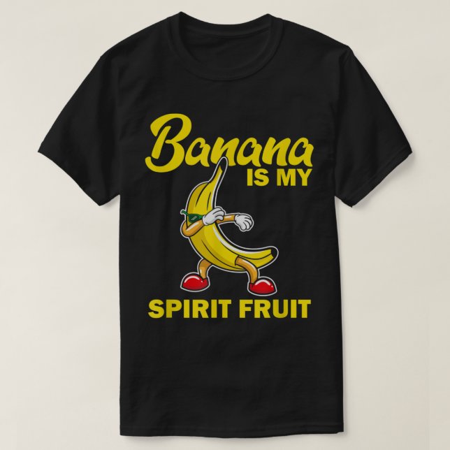 Camiseta Banana Is My Spirit Fruit Funny Design (Frente do Design)
