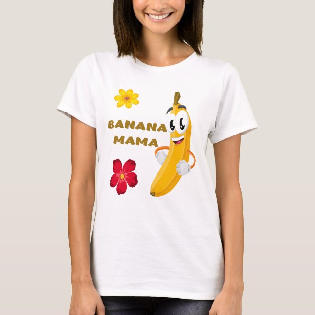 Camiseta Banana Mama para o Dia das Mães (Frente)