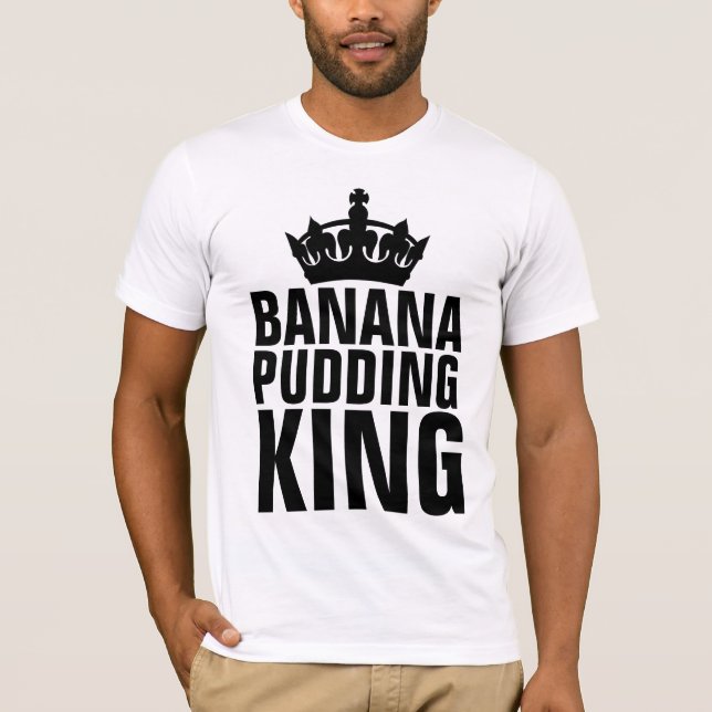 CAMISETA BANANA PUDDING KING T-SHIRTS (Frente)