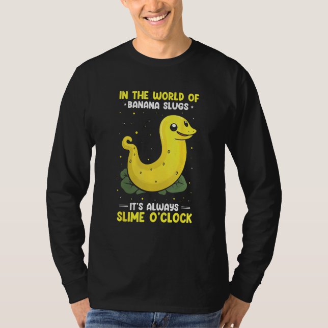 Camiseta Banana Slug Catcher Quote for Snail Catcher (Frente)