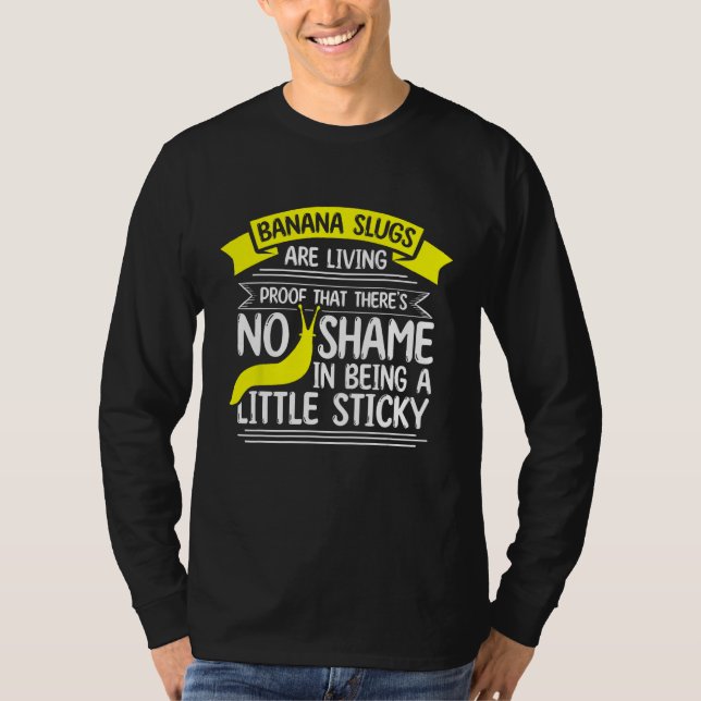 Camiseta Banana Slug Collecting Quote for Slug Science (Frente)