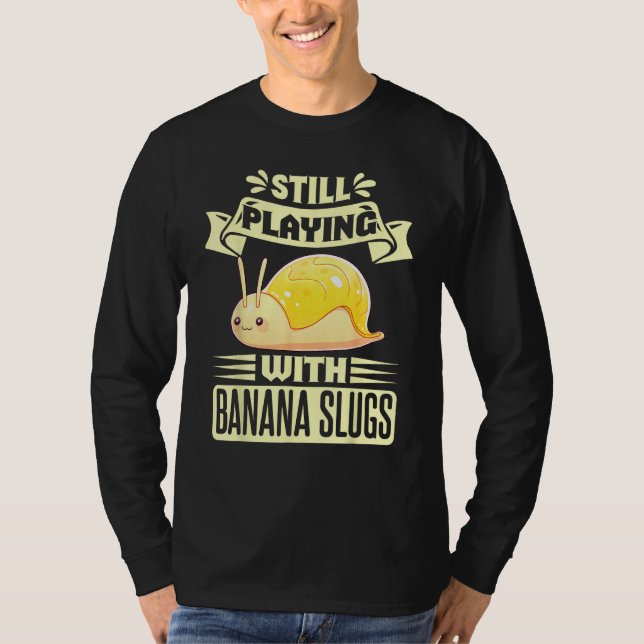Camiseta Banana Slug Collecting Quote for Slug Science 5 (Frente)