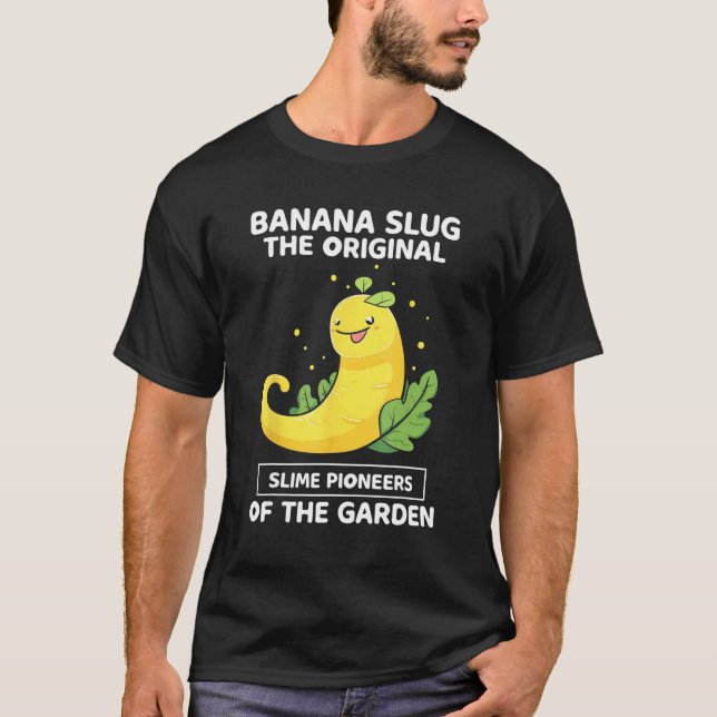 Camiseta Banana Snail Catcher Quote for Banana Slug 5 (Frente)