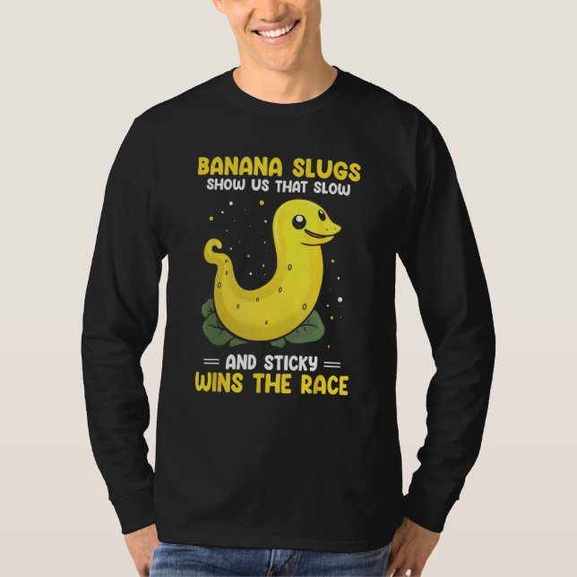 Camiseta Banana Snail Quote for Snail Catcher and Snail Cat (Frente)