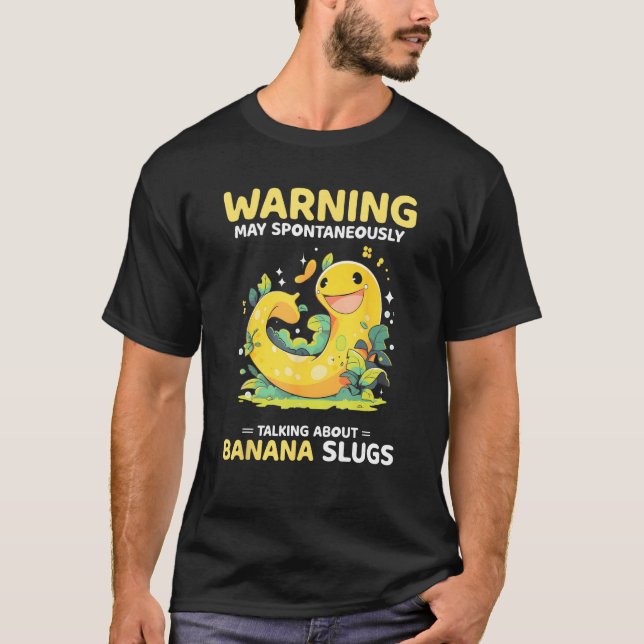 Camiseta Banana Snail Quote for Snail Catcher and Snail Cat (Frente)