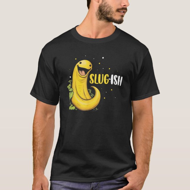 Camiseta Banana Snail Quote for Snail Catcher and Snail Cat (Frente)