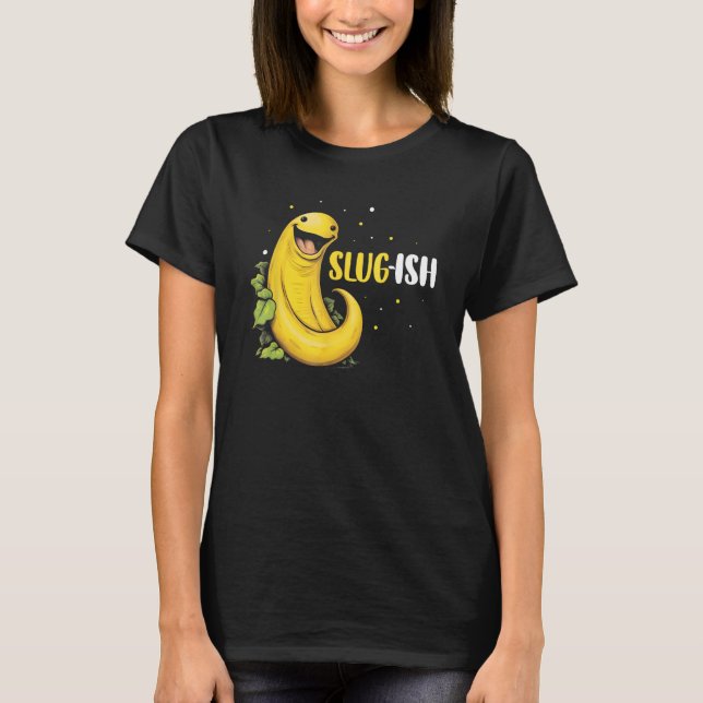 Camiseta Banana Snail Quote for Snail Catcher and Snail Cat (Frente)