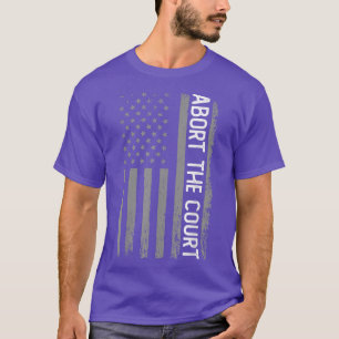 Camiseta Bandeira Americana 4 de julho Abortar o tribunal
