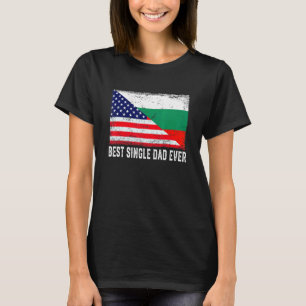 Camiseta Bandeira Americana Bulgária Melhor Pai De Solteiro