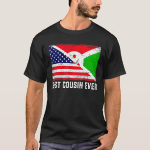 Camiseta Bandeira Americana e Burundi Melhor Primo Nunca Fa