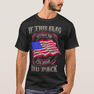 Camiseta Bandeira Americana Se esta bandeira te ofende, vou