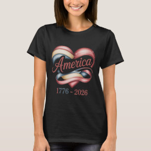 Camiseta Bandeira Coração 1776 2026 4 de Julho 250º Anivers
