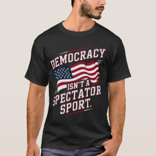 Camiseta Bandeira da Democracia Patriótica Não é um Esporte