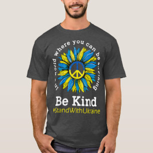 Camiseta Bandeira De Girassol Ucraniano Deve Estar Bem Pres