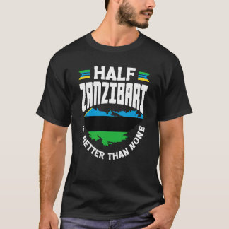 Camiseta Bandeira do Zanzibar Half Zanzibari é melhor que T