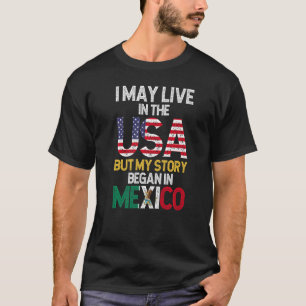 Camiseta Bandeira Mexicana Eu Moro Nos Estados Unidos Mas M