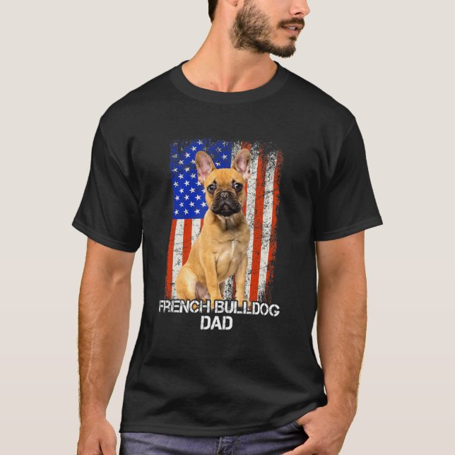 Camiseta Bandeira Pai de Cachorro Francês Dia Pai Bandeira  (Frente)
