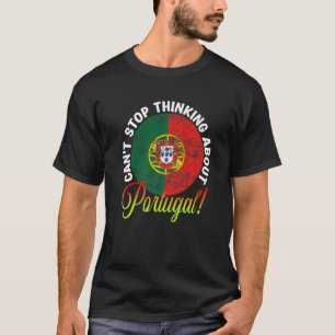 Camiseta Bandeira Portuguesa Patriótica Não Pode Parar De P