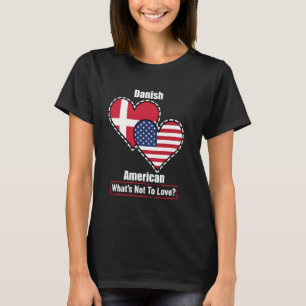 Camiseta Bandeiras do Coração Dinamarquês Americano O Que N