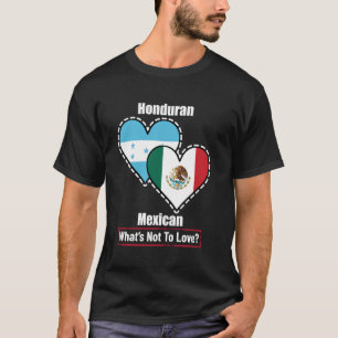 Camiseta Bandeiras do Coração Hondurenho Mexicano O Que Não