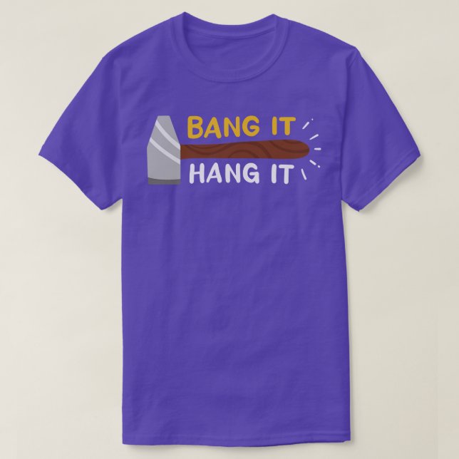 Camiseta Bang It E Hang It (Frente do Design)