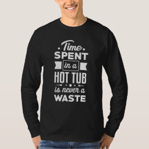 Camiseta Banheira Quente Relaxa Festa Spa Sauna Banheira Qu