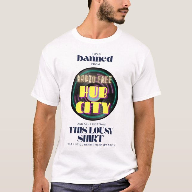 Camiseta Banido da cidade do Radio Free Hub (Frente)
