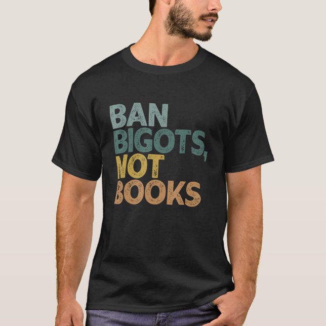 Camiseta Banir Bigots Não Livros Engraçados Livros Banidos  (Frente)