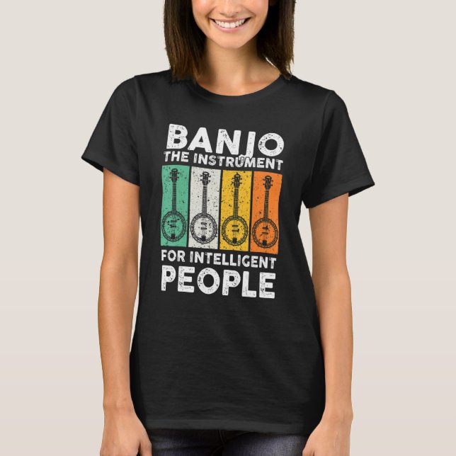 Camiseta Banjo The Instrument For Intelligent People Music (Frente)
