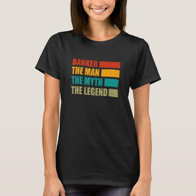 Camiseta Banker The Man The Myth The Legend Bookkeeper Cash (Frente)