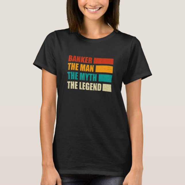 Camiseta Banker The Man The Myth The Legend Bookkeeper Cash (Frente)