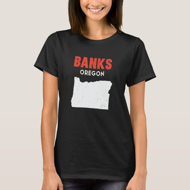 Camiseta Banks Oregon USA State America Travel Oregonian (Frente)