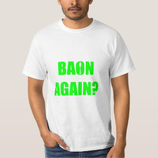 Camiseta Baon Novamente? Texto Verde Unisex