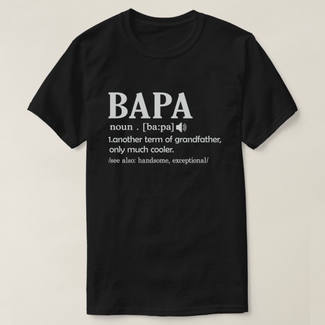 Camiseta Bapa Definição Engraçada Significando Avô Engraçad (Frente do Design)