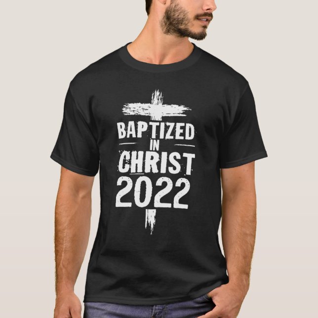 Camiseta Baptized In Christ 2022 Christian Water Baptism 20 (Frente)