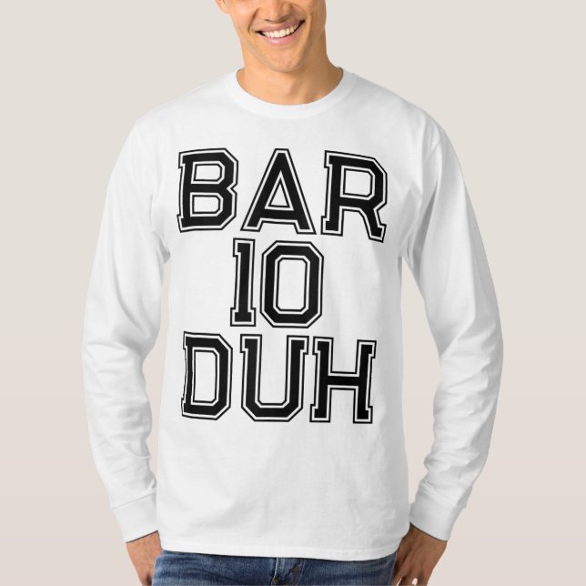 Camiseta Bar 10 Duh Barman Presente Barman Engraçado Álcool (Frente)