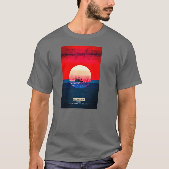 Camiseta Bar Harbour Maine Onde o amanhecer quebra primeiro (Frente)