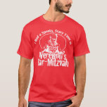 Camiseta Bar Mitzvah do homem-lobo<br><div class="desc">Você sabe a canção de batida popular escrita e executada por Tracy Jordan. Poço agora você pode ter a camisa da batida criada por mim para honrar essa canção! (caso que você estava querendo saber, eu levantei para minha própria foto do homem-lobo). Esta é a camisa escura somente/versão branca da...</div>